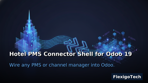 Portada del módulo Flexigo Hotel PMS Channel-Ready Connector Shell para Odoo